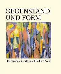 Herbert Michels Vogt Gegenstand und Form